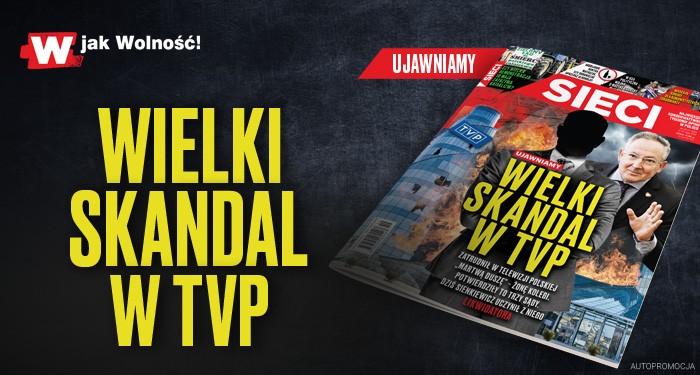 W tygodniku „Sieci”: Wielki skandal w TVP