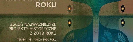 13. edycja Plebiscytu „Wydarzenie Historyczne Roku 2019” 