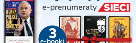 3 e-booki w prezencie dla e-prenumeratorów tygodnika Sieci