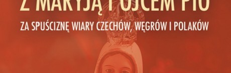 Dziękczynienie z Maryją i z Ojcem Pio 