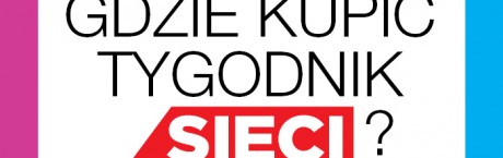 Gdzie kupić tygodnik Sieci?