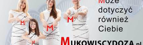 Kampania społeczna XIII Ogólnopolski Tydzień Mukowiscydozy