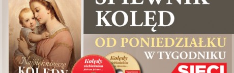 Kolędy na święta z tygodnikiem „Sieci”