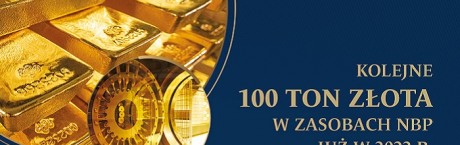 Kolejne 100 ton złota w zasobach NBP – ambitne plany zwiększenia rezerw kruszcu banku centralnego już w 2022 r.