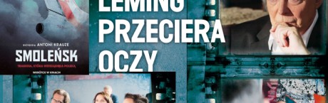Leming przeciera oczy: Mazurek o filmie "Smoleńsk"