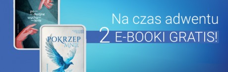 Na czas adwentu… 2 e-booki w prezencie!