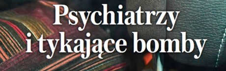 Narbutt w "Sieci": Psychiatrzy i tykające bomby 