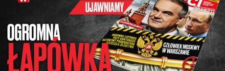 Nowe  „Sieci” – Człowiek Moskwy w Warszawie