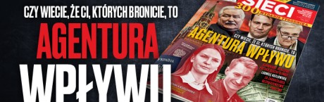 Pyza i Wikło w „Sieci”: Agentura wpływu