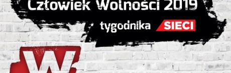 Rusza plebiscyt Człowiek Wolności  tygodnika Sieci