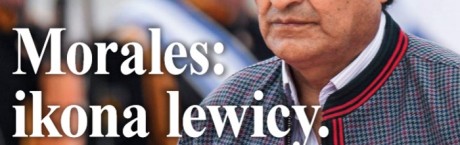 Rybińska w "Sieci": Morales: ikona lewicy. Ze skazą 