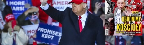 „Sieci”: Czterolecie Trumpa