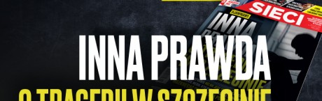 "Sieci": Inna prawda o tragedii w Szczecinie 