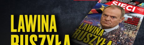 "Sieci": Już tu są