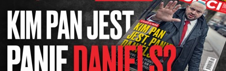 „Sieci”: Kim pan jest, panie Daniels?