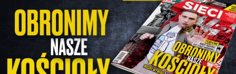 ,,Sieci”: Musimy zatrzymać tę rewoltę