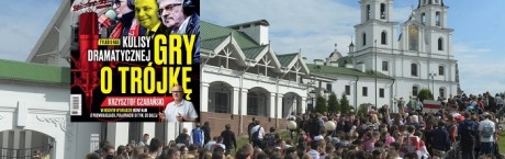 "Sieci": Polska sprawa białoruska