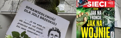 „Sieci”: Róg Brzeskiej i Niesprawiedliwości