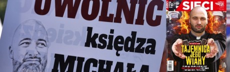 „Sieci”: Skąd ta siła ks. Michała?