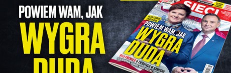 „Sieci”: Szydło mówi, jak wygra Duda