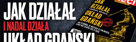 „Sieci”: Testament gdański"