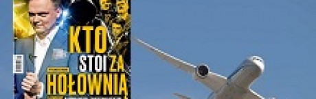 "Sieci": Turbulencje podniebnego giganta