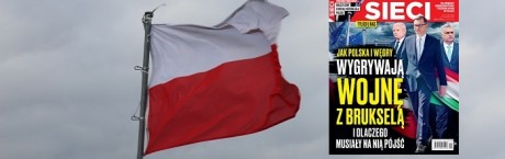 "Sieci”: Walczyliśmy o wolną Polskę