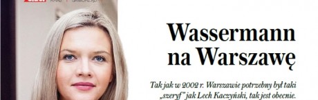 "Sieci": Wassermann na Warszawę 