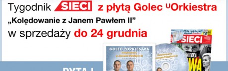 "Sieci" z płytą Golec uOrkiestra!