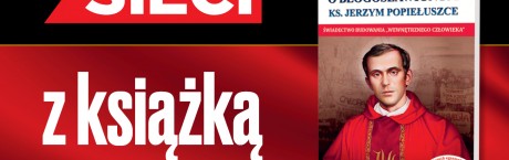 Tygodnik „Sieci” z piękną książką nadal w sprzedaży!