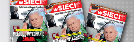 Tygodnik "wSieci": "Melduję wykonanie zadania"