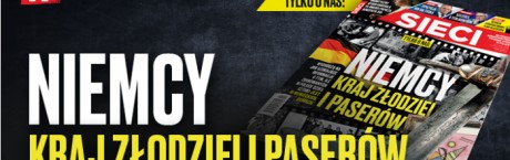 W nowym "Sieci": Niemcy – kraj złodziei i paserów