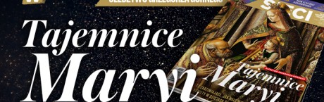 W świątecznym „Sieci”: Tajemnice Maryi