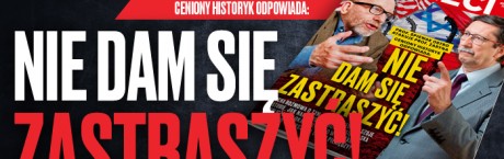 W tygodniku „Sieci”: Nie dam się zastraszyć!