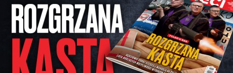 W tygodniku „Sieci”: Rozgrzana kasta
