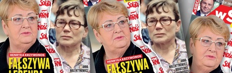 wSieci: Fałszywa legenda Henryki Krzywonos