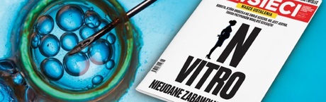 "wSieci": In vitro - nieudana zabawa w Boga