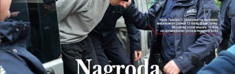 "wSieci": Nagroda dla grzecznego mordercy