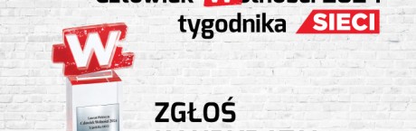 Wspólnie wybierzmy Człowieka Wolności tygodnika „Sieci” 2024