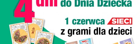 Za 4 dni Dzień Dziecka – 1 czerwca gry dla dzieci w tygodniku Sieci