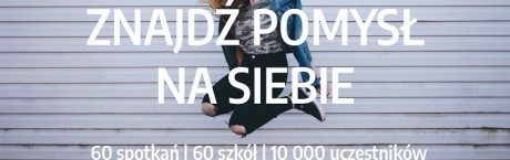 Znajdź pomysł na siebie