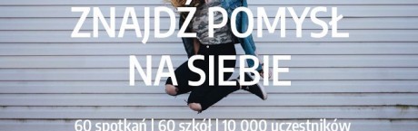 Znajdź pomysł na siebie