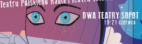 Znamy laureatów Festiwalu „Dwa Teatry” – Sopot 2017