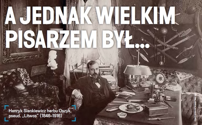 „A jednak wielkim pisarzem był…”