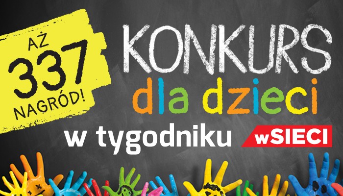 Aż 337 nagród dla dzieci od tygodnika wSieci Aż 337 nagród dla dzieci od tygodnika wSieci