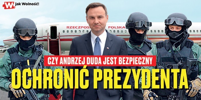 Czy Andrzej Duda będzie chroniony?