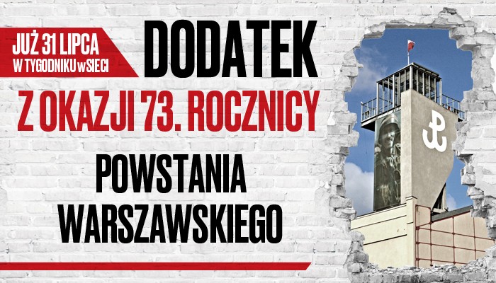 Dodatek specjalny z okazji rocznicy Powstania Warszawskiego