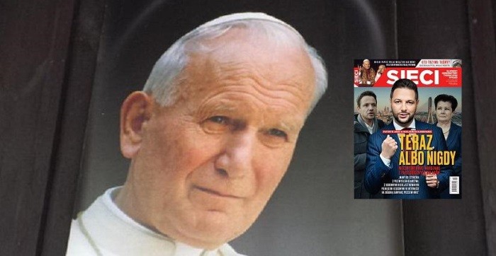  Górny w "Sieci": Dziedzictwo Jana Pawła II