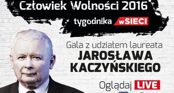 Kaczyński Człowiekiem Wolności "wSieci"