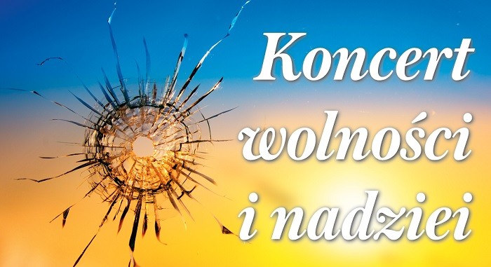 Koncert wolności i nadziei